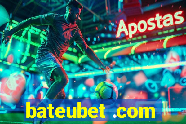 bateubet .com